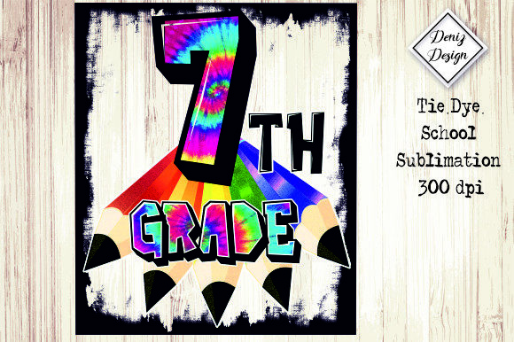 7th Grade Tie Dye School Graphics for Crafts