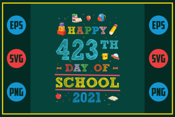 Happy 423th Day Graphics for Crafts & Sales