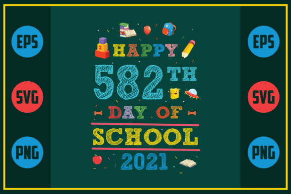 Happy 582th Day Graphics for Crafts Review